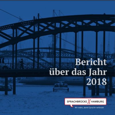 Titelbild des Jahresberichts von Sprachbrücke-Hamburg e.V. von 2018